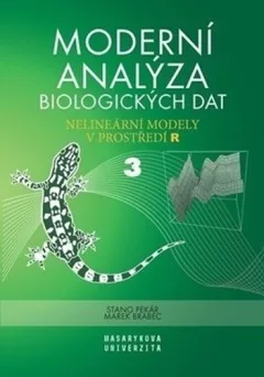Moderní analýza biologických dat 3. díl - Nelineární modely v prostředí R