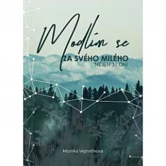 Modlím se za svého milého - nejen 31 dní