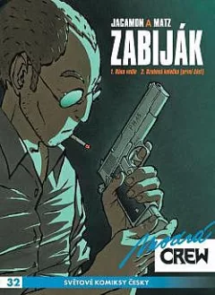 Zabiják 1 a 2 (první část)