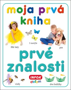 Moja prvá kniha Prvé znalosti
