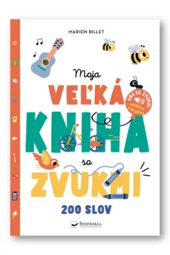 Moja veľká kniha HĽADAJ a NÁJDI so zvukmi