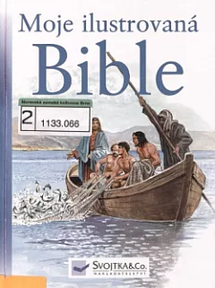 Moje ilustrovaná Bible