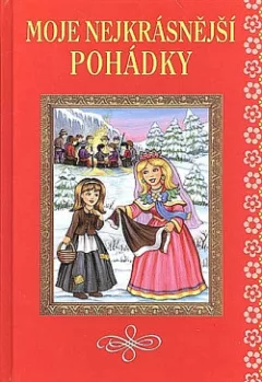 Moje nejkrásnější pohádky