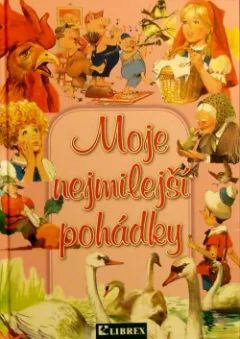 Moje nejmilejší pohádky