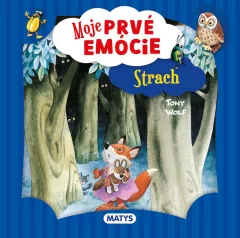 Moje prvé emócie