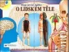 Moje první kniha o lidském těle