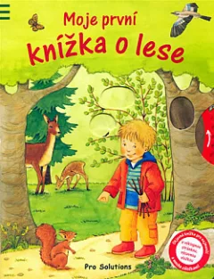 Moje první knížka o lese