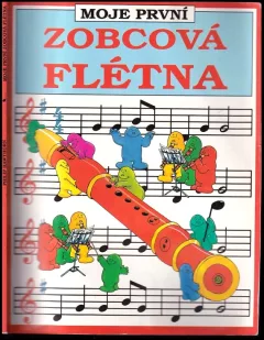 Moje první zobcová flétna