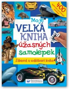 Moje velká kniha úžasných samolepek
