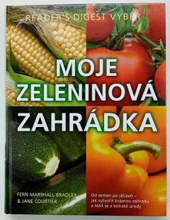 Moje zeleninová zahrádka