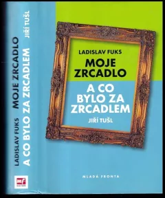 Moje zrcadlo