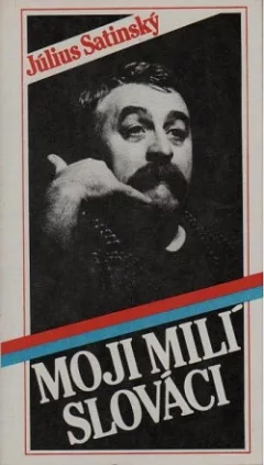 Moji milí Slováci