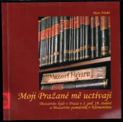 Moji Pražané mě uctívají