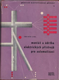 Montáž a údržba elektrických přístrojů pro automatizaci