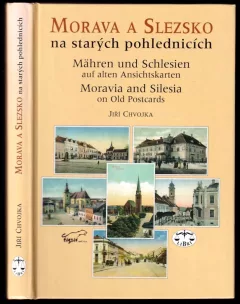 Morava a Slezsko na starých pohlednicích