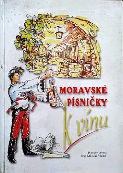 Moravské písničky k vínu