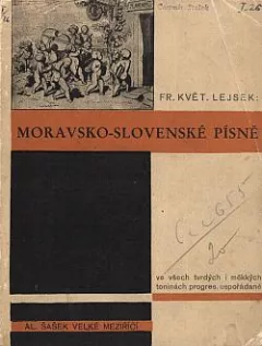 Moravsko-slovenské písně: Ve všech tvrdých i měkkých toninách progres. uspořádané
