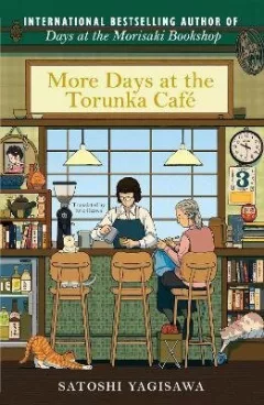 More Days at the Torunka Cafe