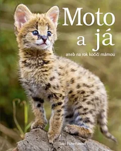 Moto a já aneb na rok kočičí mámou
