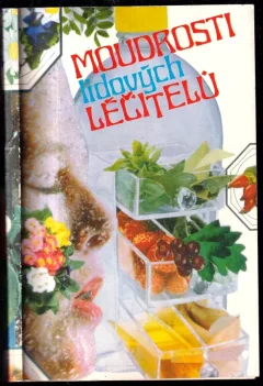 Moudrosti lidových léčitelů