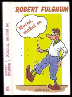 Možná, možná ne
