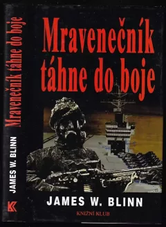 Mravenečník táhne do boje