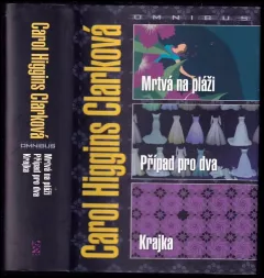 Mrtvá na pláži : Případ pro dva ; Krajka : Carol Higgins Clarková omnibus : v hlavní roli Regan Reillyová