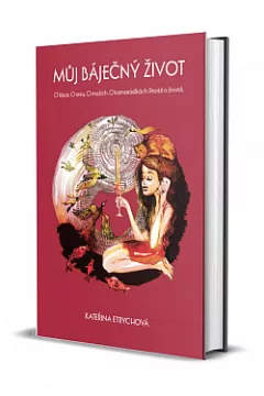 Můj báječný život