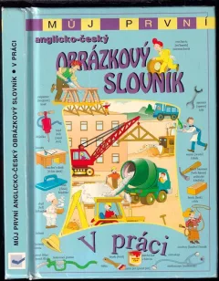 Můj první anglicko-český obrázkový slovník