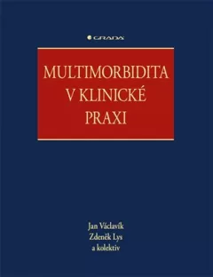 Multimorbidita v klinické praxi