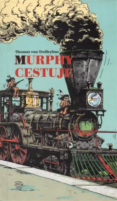Murphy cestuje