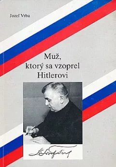 Muž, ktorý sa vzoprel Hitlerovi