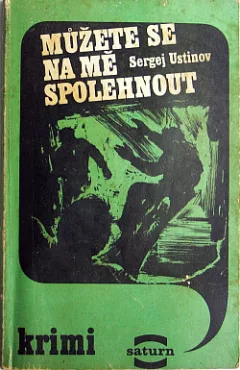 Můžete se na mě spolehnout