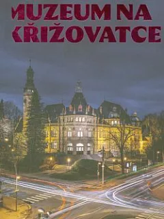 Muzeum na křižovatce