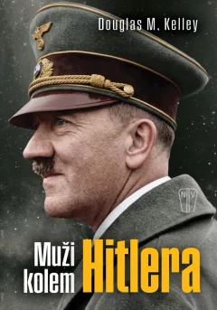 Muži kolem Hitlera