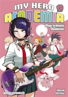 My Hero Academia - Moje hrdinská akademie 19: Školní festival