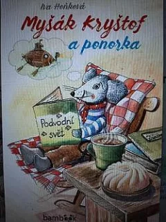 Myšák Kryštof a ponorka
