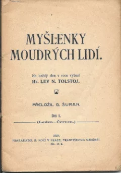 Myšlenky moudrých lidí: na každý den v roce vybral Lev N. Tolstoj
