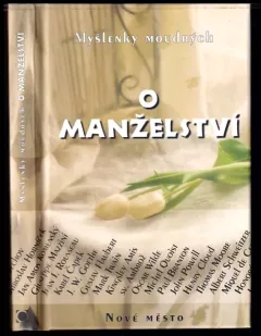 Myšlenky moudrých o manželství