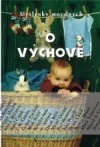 O výchově