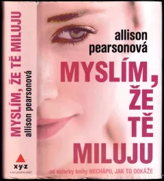 Myslím, že Tě miluju