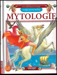 Mytologie - Moje první kniha