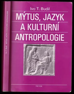 Mýtus, jazyk a kulturní antropologie