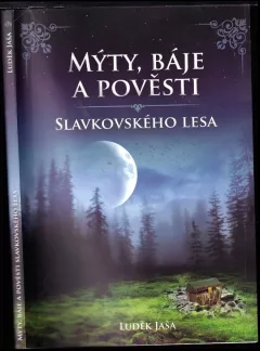 Mýty, báje a pověsti Slavkovského lesa