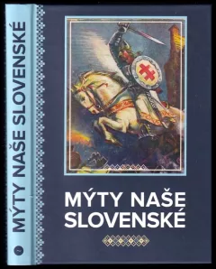 Mýty naše slovenské