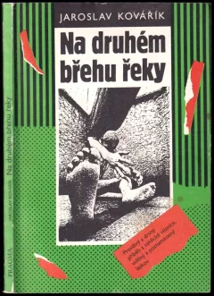 Na druhém břehu řeky--
