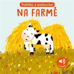 Na farmě - Zvuková knížka