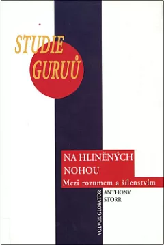 Na hliněných nohou: Studie guruů