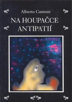 Na houpačce antipatií