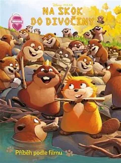 Na skok do divočiny - Příběh podle filmu